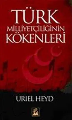 Türk Milliyetçiliğinin Kökenleri
