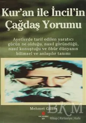 Kur’an ile İncil’in Çağdaş Yorumu