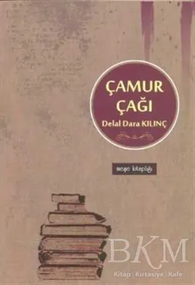 Çamur Çağı
