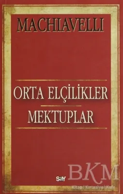 Orta Elçilikler - Mektuplar