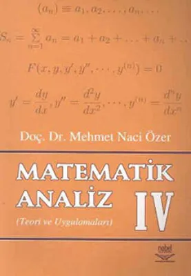 Matematik Analiz 4 Teori ve Uygulamaları