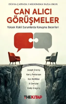 Can Alıcı Görüşmeler - Yüksek Riskli Durumlarda Konuşma Becerileri