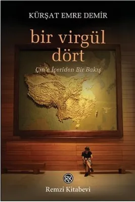 Bir Virgül Dört - Çin'e İçeriden Bir Bakış