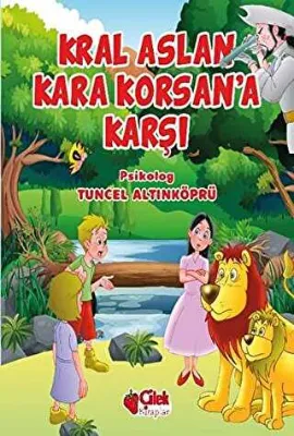 Kral Aslan Kara Korsan’a Karşı