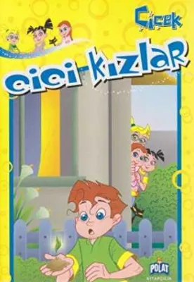 Cici Kızlar - Çiçek