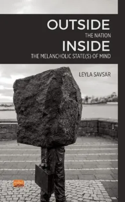 Outside The Nation Inside The Melancholic States Of Mind