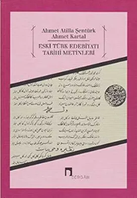 Eski Türk Edebiyatı Tarihi Metinleri