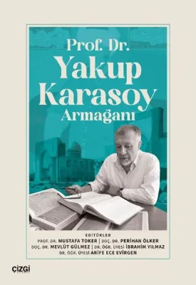 Prof. Dr. Yakup Karasoy Armağanı