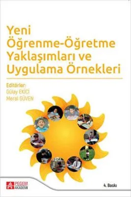 Öğrenme - Öğretme Yaklaşımları ve Uygulama Örnekleri