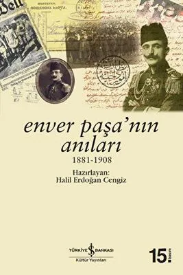 Enver Paşa`nın Anıları