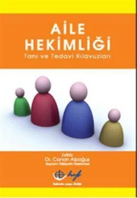 Aile Hekimliği Tanı ve Tedavi Klavuzları