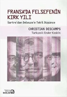 Fransa`da Felsefenin Kırk Yılı