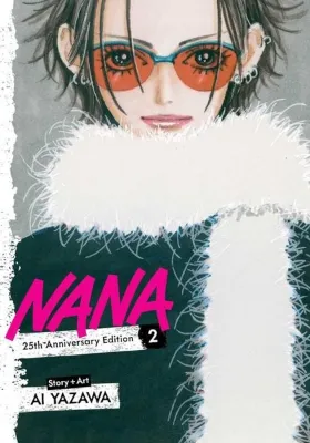 Nana 25th Anniversary Edition Vol. 2 : Volume 2