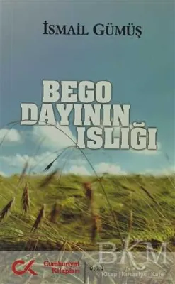 Bego Dayının Islığı