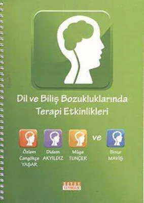 Dil ve Biliş Bozukluklarında Terapi Etkinlikleri