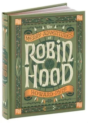 Merry Adventures of Robin Hood (Barnes & Noble Collectible Editions) (Barnes & Noble Collectible Edi