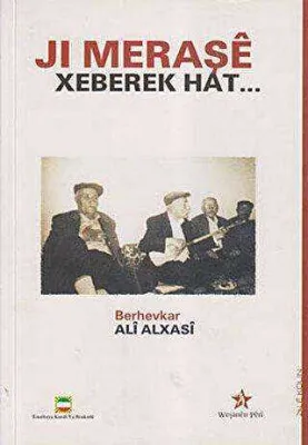 Ji Meraşe Xeberek Hat . . .