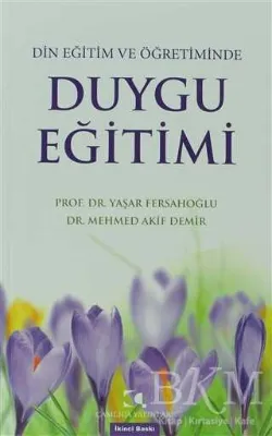 Din Eğitim ve Öğretiminde Duygu Eğitimi