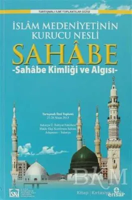 İslam Medeniyetinin Kurucu Nesli Sahabe 1