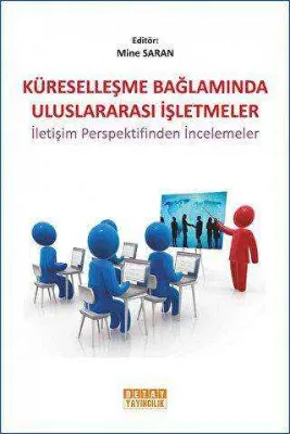 Küreselleşme Bağlamında Uluslararası İşletmeler