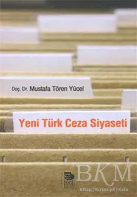 Yeni Türk Ceza Siyaseti
