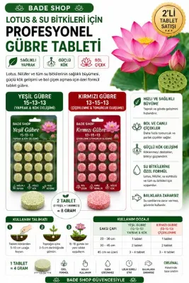 Bade Shop Lotus Nilüfer Gübresi 2'li Set (15-13-13 + 13-15-13) Yaprak Gelişim ve Çiçeklenme Gübre Tableti