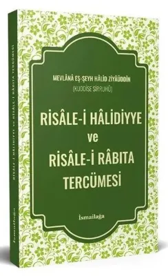 Risale-i Halidiyye ve Risale-i Rabıta Tercümesi