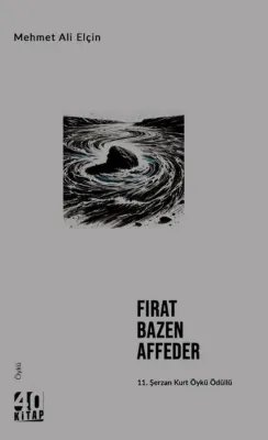 Fırat Bazen Affeder