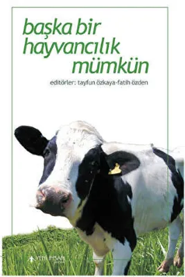 Başka Bir Hayvancılık Mümkün