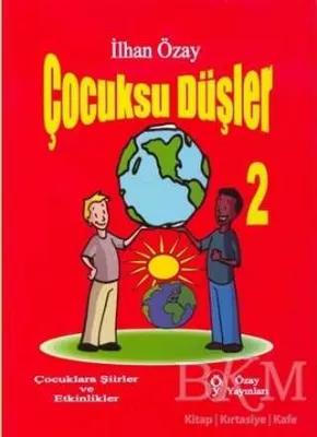 Çocuksu Düşler - 2