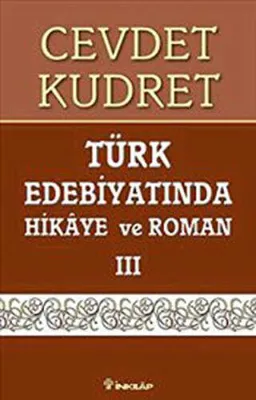 Türk Edebiyatında Hikaye ve Roman 3