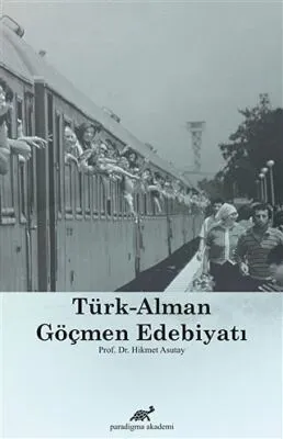 Türk-Alman Göçmen Edebiyatı