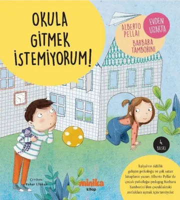 Okula Gitmek İstemiyorum!