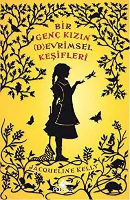 Bir Genç Kızın Devrimsel Keşifleri
