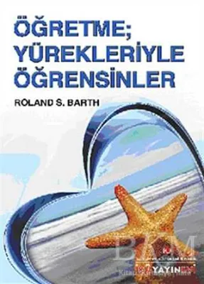 Öğretme; Yürekleriyle Öğrensinler