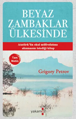 Beyaz Zambaklar Ülkesinde Tam Metin