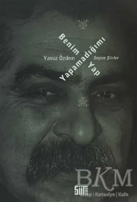 Benim Yapamadığımı Yap