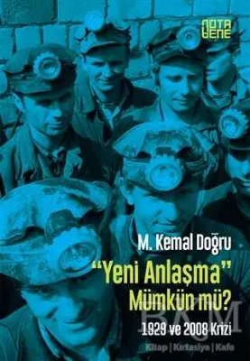 Yeni Anlaşma Mümkün mü?