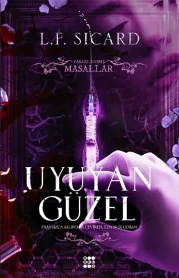 Uyuyan Güzel - Yasaklanmış Masallar