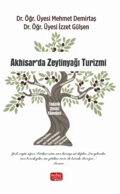 Akhisar'da Zeytinyağı Turizmi