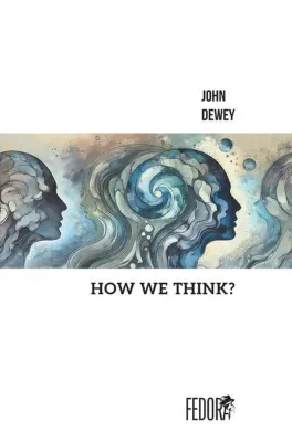 How We Think