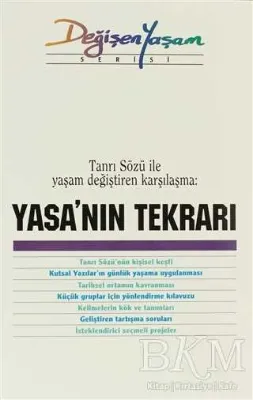 Tanrı Sözü ile Yaşam Değiştiren Karşılama: Yasa`nın Tekrarı