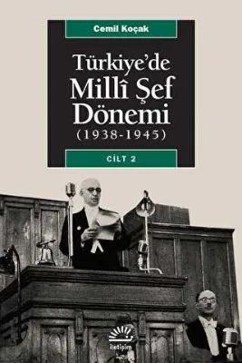 Türkiye’de Milli Şef Dönemi 2 1938-1945