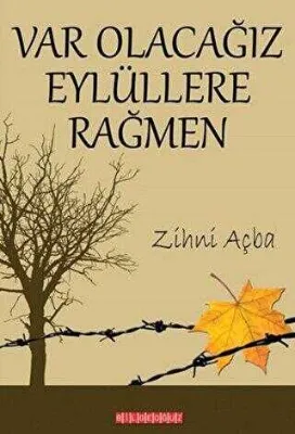 Var Olacağız Eylüllere Rağmen
