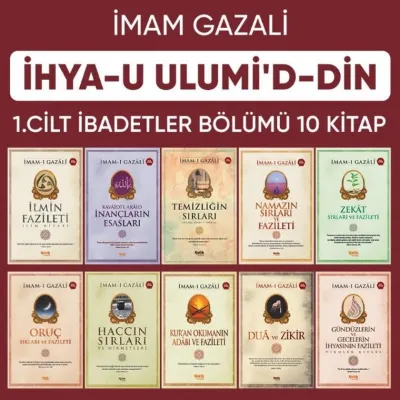 İhya-u Ulumiddin 1. Cilt İbadetler Bölümü Serisi Seti - 10 Kitap Takım