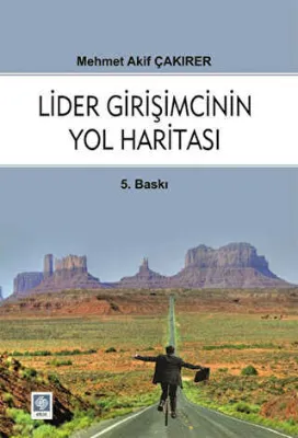 Lider Girişmcinin Yol Haritası