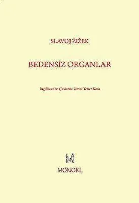 Bedensiz Organlar
