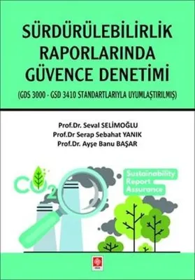 Sürdürülebilirlik Raporlarında Güvence Denetimi