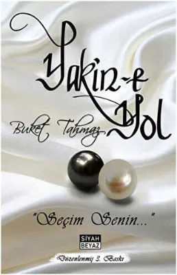 Yakin`e Yol