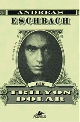 BİR TRİLYON DOLAR